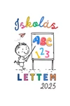 Kép 2/2 - Iskolás lettem - 2025 - Emlék póló iskolába készülőknek