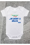 Kép 1/2 - Klassz volt itthon ... de irány a bölcsi - 2025 - Bölcsibe induláshoz emlék gyerek póló/baba body