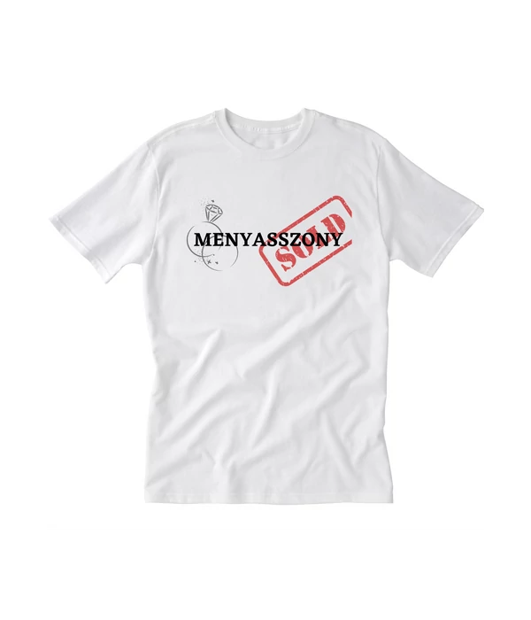Menyasszony - SOLD - Lánybúcsús póló a Menyasszonynak