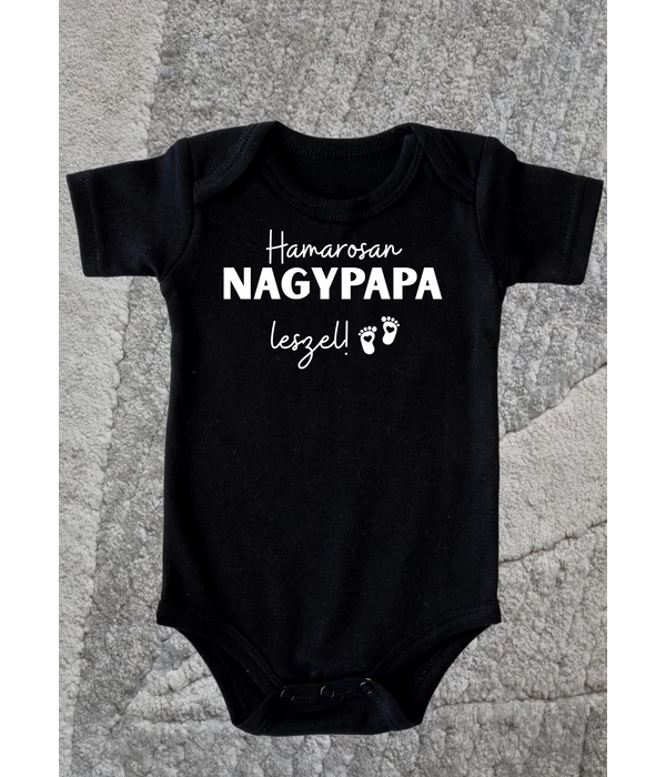 Hamarosan Nagypapa leszel - Babavárást bejelentő egyedi baba body