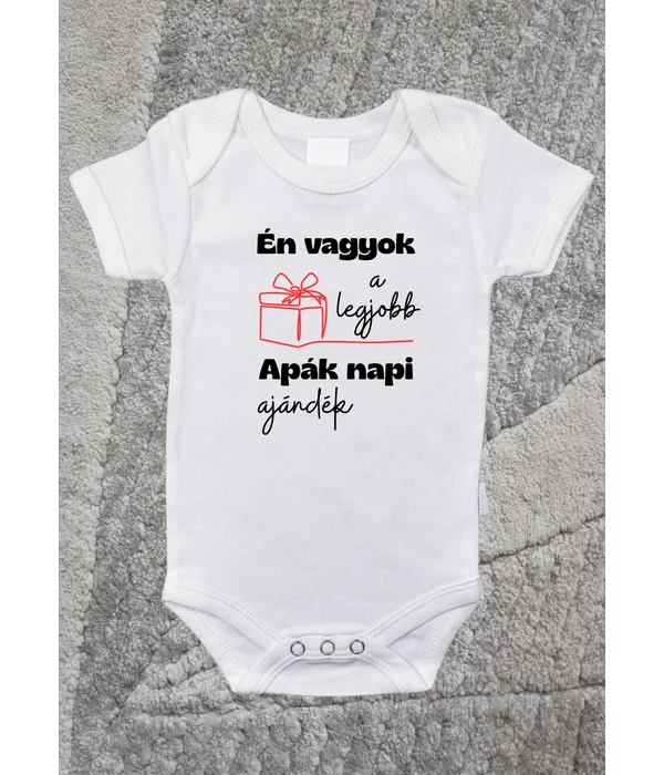 Én vagyok a legjobb Apák napi ajándék - Apát köszöntő - Apák napi baba body/gyerek póló