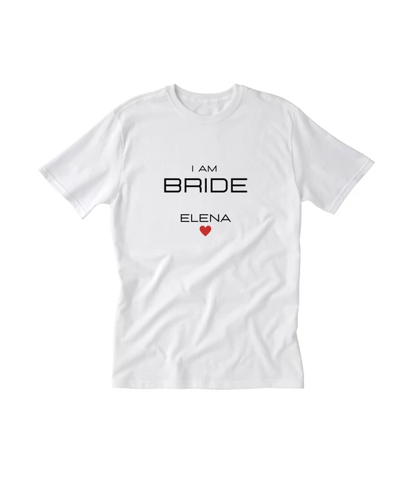 I am Bride - (saját névvel) - Egyedi póló lánybúcsúra