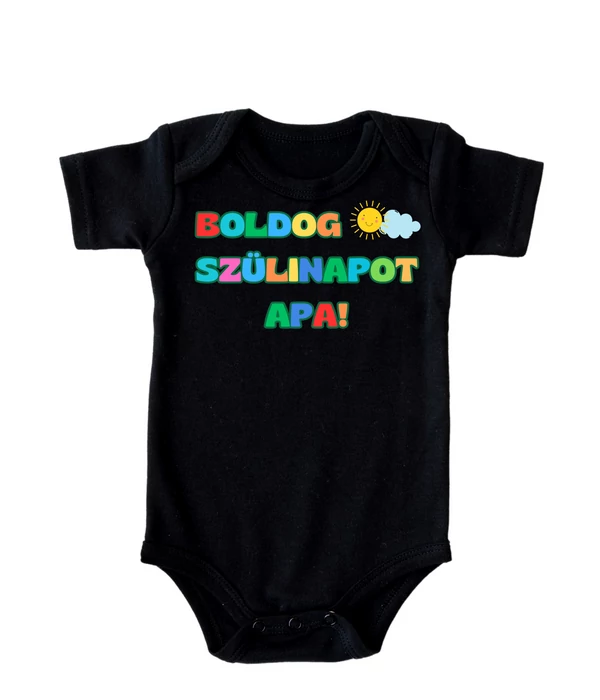 Boldog szülinapot Apa! - Gyerek póló/baba body