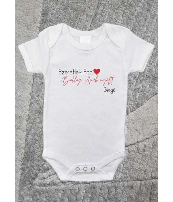 Szeretlek Apa! - Boldog Apák napját - Gergő (saját név) - Apát köszöntő - Apák napi baba body/gyerek póló