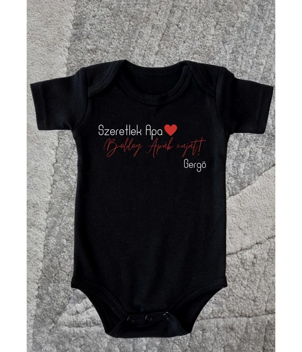 Szeretlek Apa! - Boldog Apák napját - Gergő (saját név) - Apát köszöntő - Apák napi baba body/gyerek póló