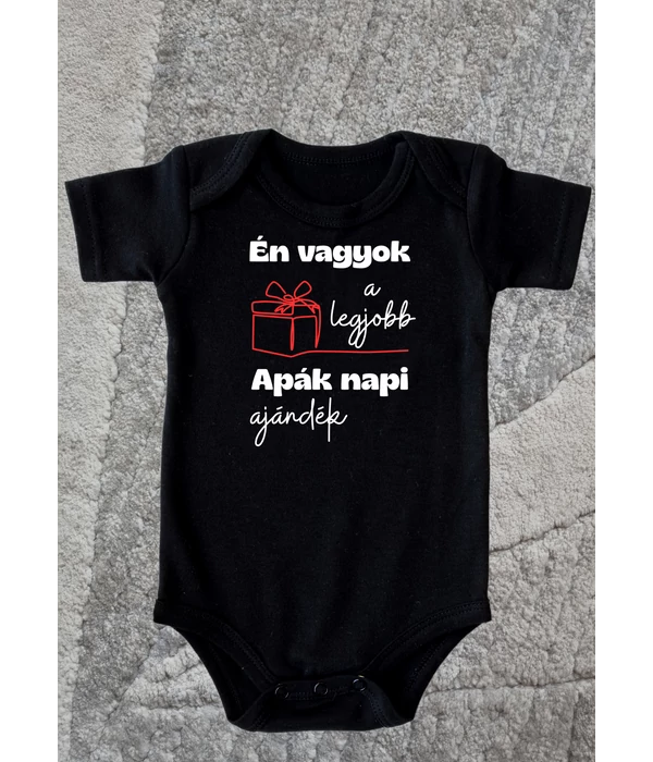 Én vagyok a legjobb Apák napi ajándék - Apát köszöntő - Apák napi baba body/gyerek póló