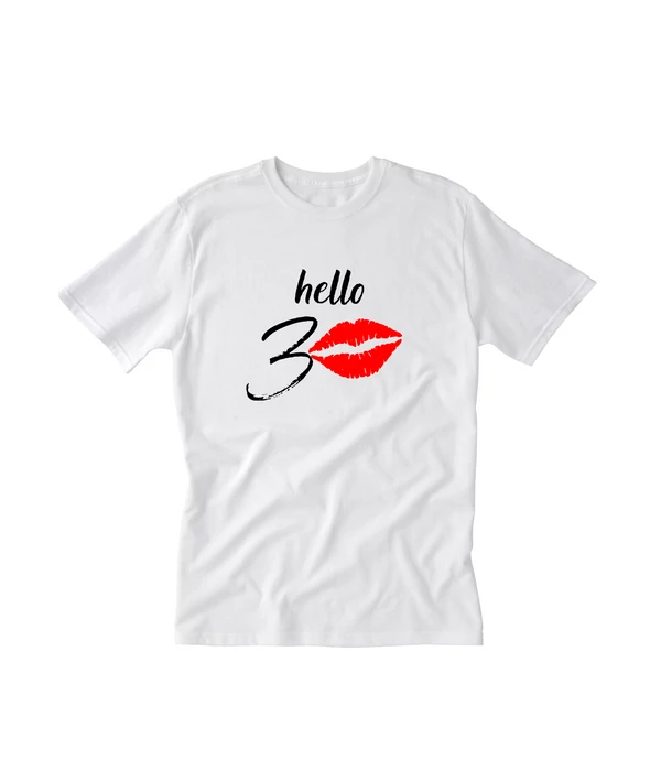 Hello 30 - Női születésnapi póló