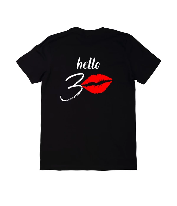 Hello 30 - Női születésnapi póló