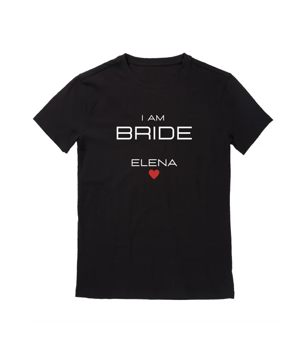I am Bride - (saját névvel) - Egyedi póló lánybúcsúra